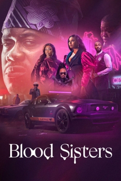 Watch Blood Sisters movies free hd online