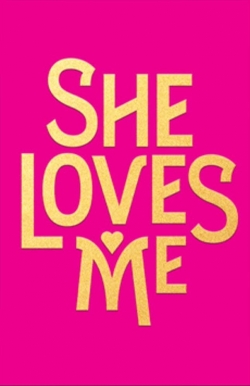 Watch She Loves Me movies free hd online