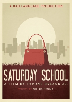 Watch Saturday School movies free hd online