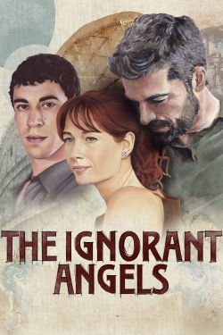 Watch The Ignorant Angels movies free hd online