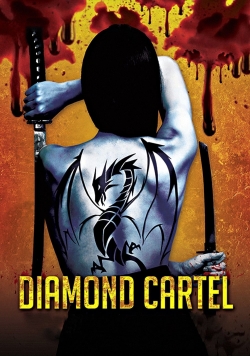 Watch Diamond Cartel movies free hd online