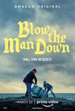 Watch Blow the Man Down movies free hd online