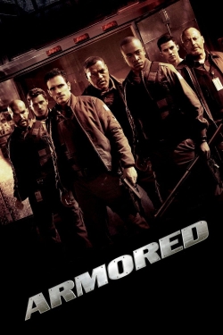 Watch Armored movies free hd online