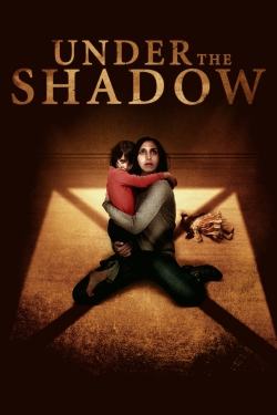 Watch Under the Shadow movies free hd online