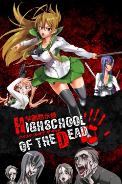 Watch Highschool of the Dead movies free hd online