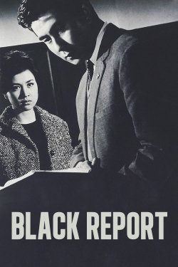 Watch Black Report movies free hd online