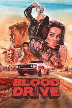 Watch Blood Drive movies free hd online