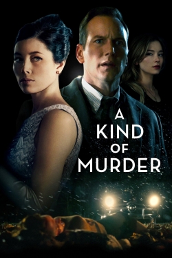 Watch A Kind of Murder movies free hd online