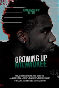 Watch Growing Up Milwaukee movies free hd online