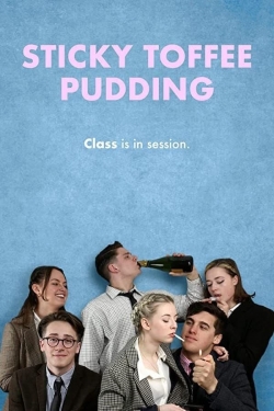 Watch Sticky Toffee Pudding movies free hd online