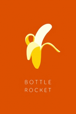 Watch Bottle Rocket movies free hd online