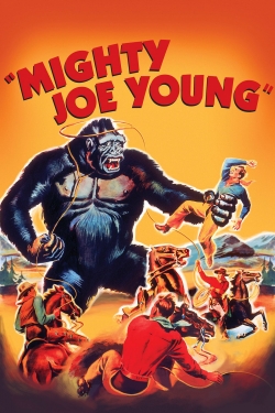 Watch Mighty Joe Young movies free hd online