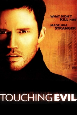 Watch Touching Evil movies free hd online