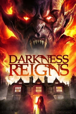 Watch Darkness Reigns movies free hd online