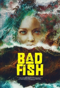 Watch Bad Fish movies free hd online