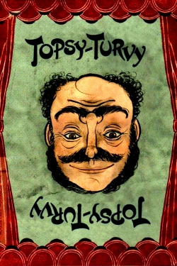 Watch Topsy-Turvy movies free hd online