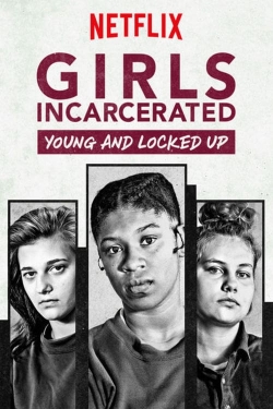 Watch Girls Incarcerated movies free hd online