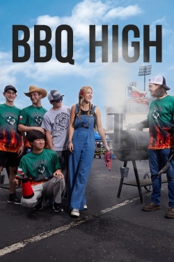 Watch BBQ High movies free hd online