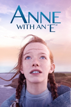 Watch Anne with an E movies free hd online