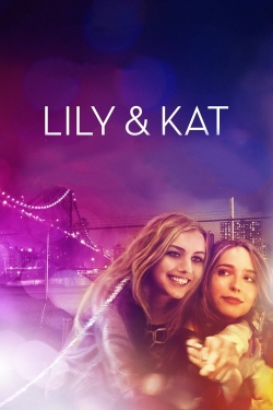 Watch Lily & Kat movies free hd online