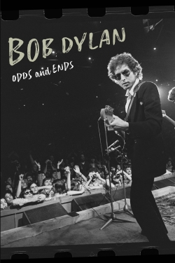 Watch Bob Dylan: Odds And Ends movies free hd online