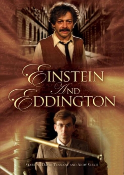 Watch Einstein and Eddington movies free hd online