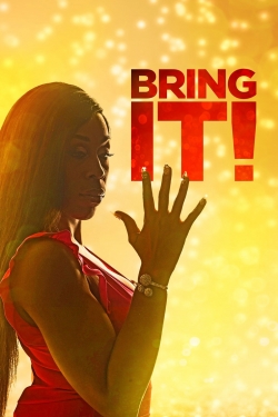 Watch Bring It! movies free hd online