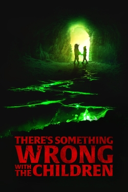 Watch There's Something Wrong with the Children movies free hd online