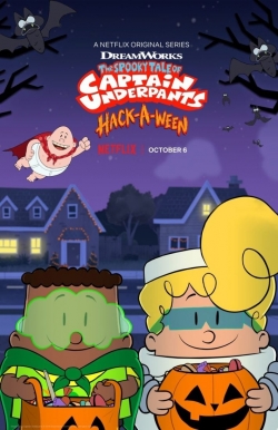 Watch The Spooky Tale of Captain Underpants Hack-a-ween movies free hd online
