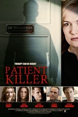 Watch Patient Killer movies free hd online