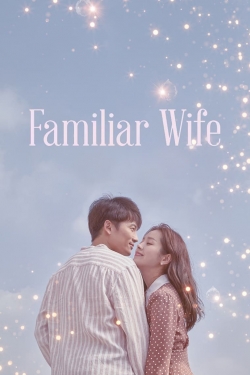 Watch Familiar Wife movies free hd online