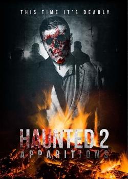 Watch Haunted 2: Apparitions movies free hd online