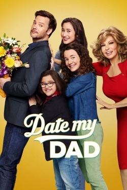 Watch Date My Dad movies free hd online