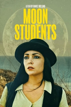 Watch Moon Students movies free hd online