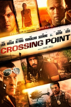 Watch Crossing Point movies free hd online