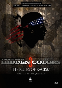 Watch Hidden Colors 3: The Rules of Racism movies free hd online