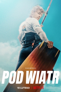 Watch Pod Wiatr movies free hd online