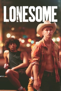 Watch Lonesome movies free hd online