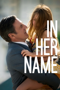 Watch In Her Name movies free hd online