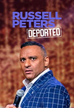 Watch Russell Peters: Deported movies free hd online