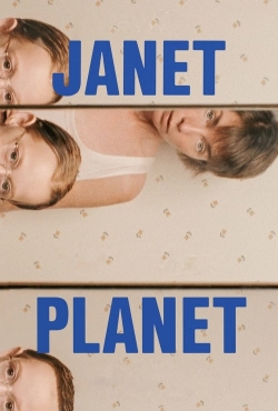 Watch Janet Planet movies free hd online