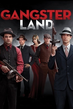 Watch Gangster Land movies free hd online