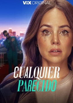 Watch Cualquier Parecido movies free hd online