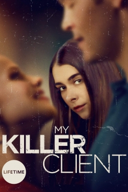 Watch My Killer Client movies free hd online