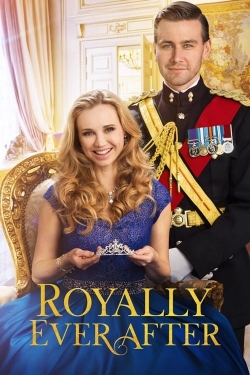 Watch Royally Ever After movies free hd online