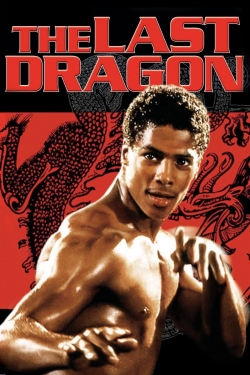 Watch The Last Dragon movies free hd online