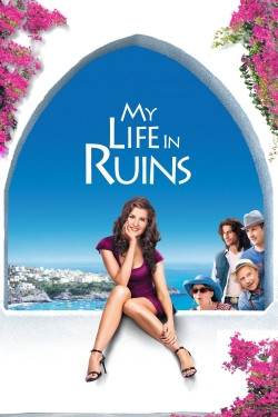 Watch My Life in Ruins movies free hd online