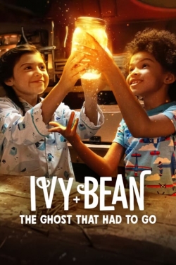 Watch Ivy + Bean: The Ghost That Had to Go movies free hd online