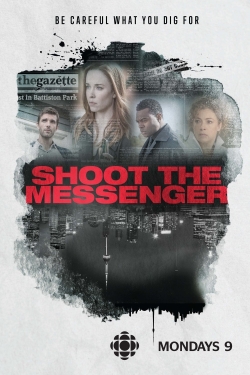 Watch Shoot the Messenger movies free hd online