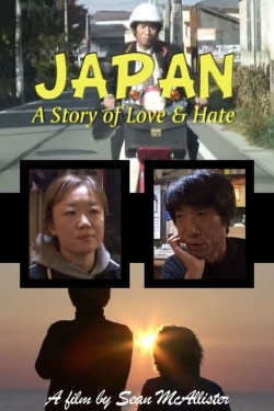 Watch Japan: A Story of Love and Hate movies free hd online